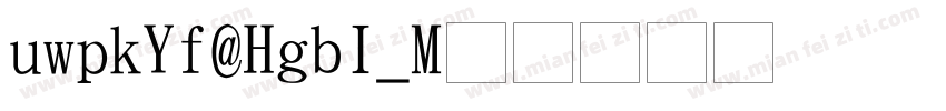 UWPK9F (GB)v字体转换